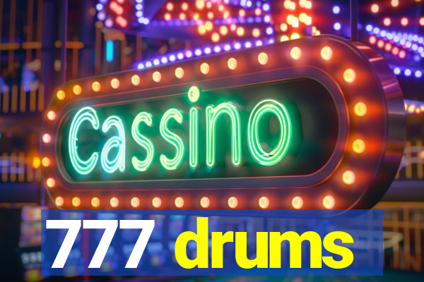 777 drums