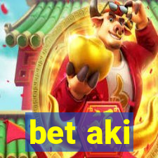 bet aki