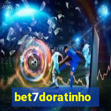 bet7doratinho