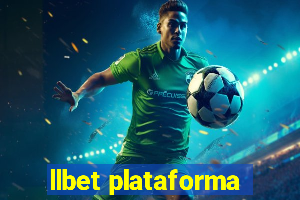 llbet plataforma