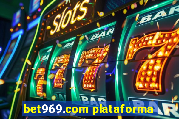 bet969.com plataforma