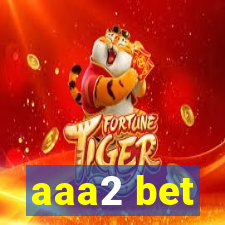 aaa2 bet