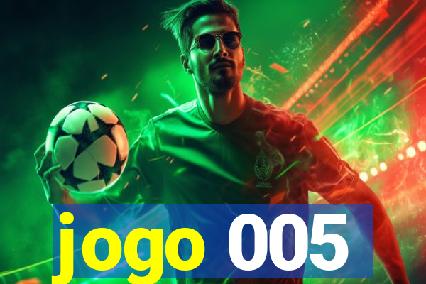 jogo 005