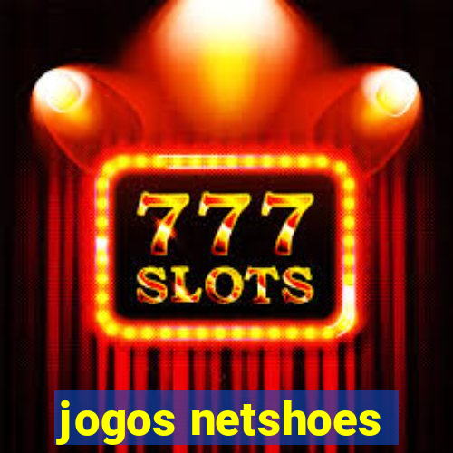 jogos netshoes