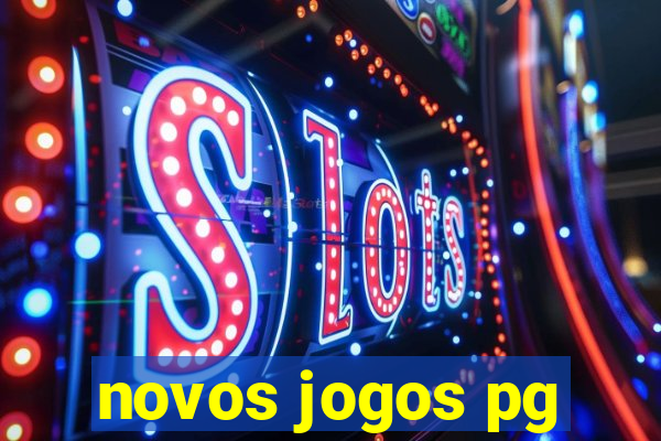 novos jogos pg