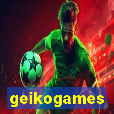 geikogames