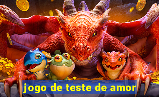 jogo de teste de amor