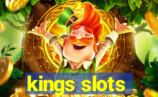 kings slots