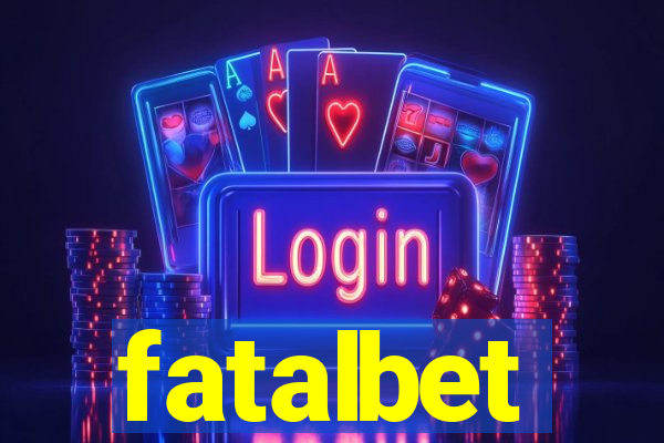 fatalbet