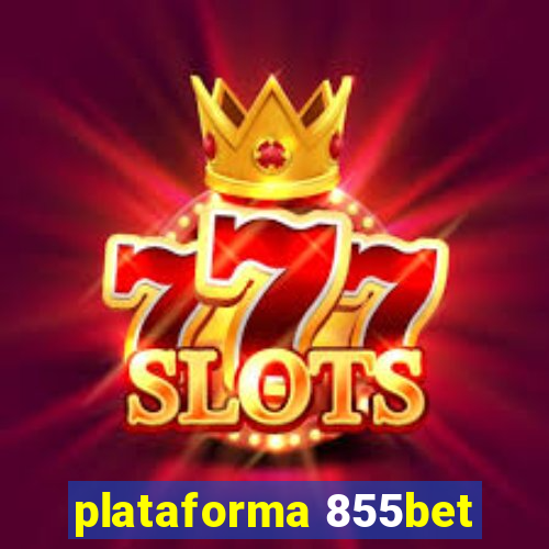 plataforma 855bet