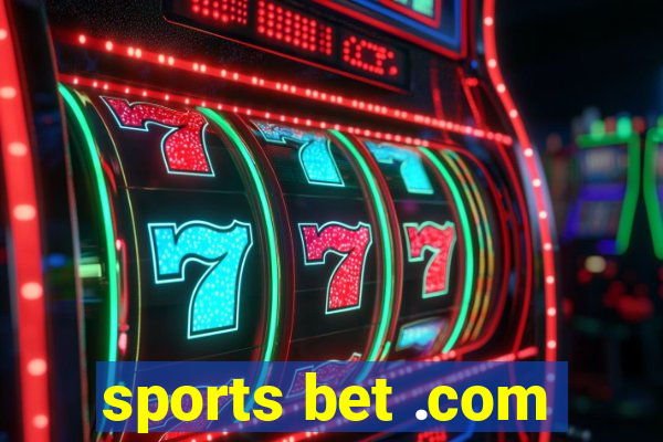 sports bet .com