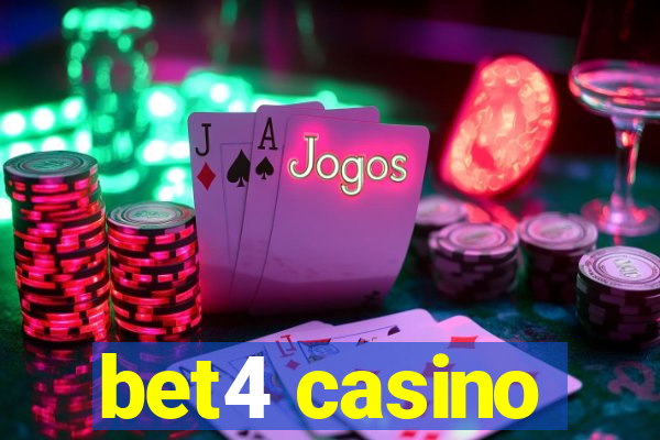 bet4 casino