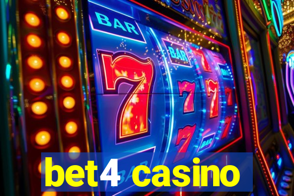 bet4 casino