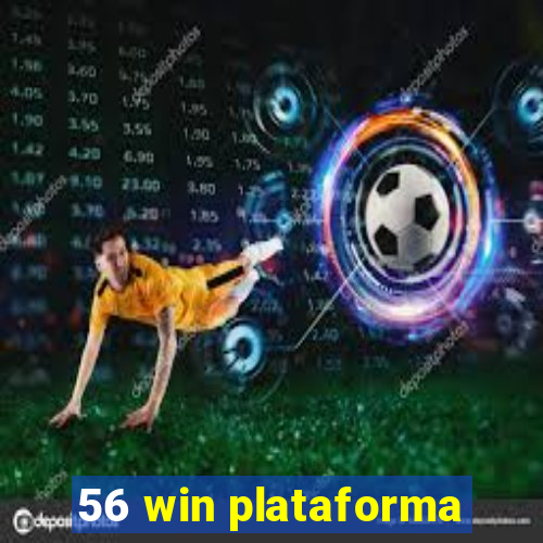 56 win plataforma