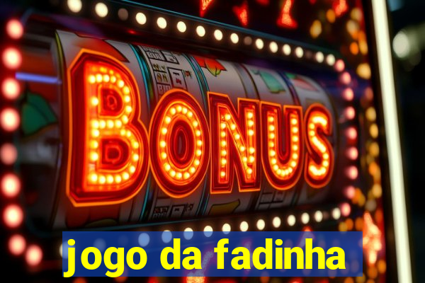 jogo da fadinha