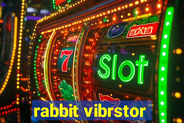 rabbit vibrstor