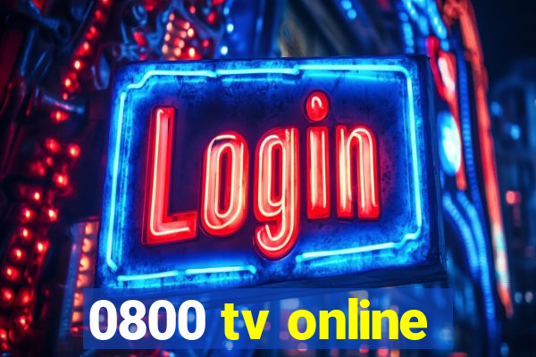 0800 tv online