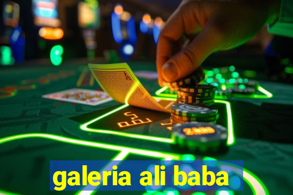 galeria ali baba