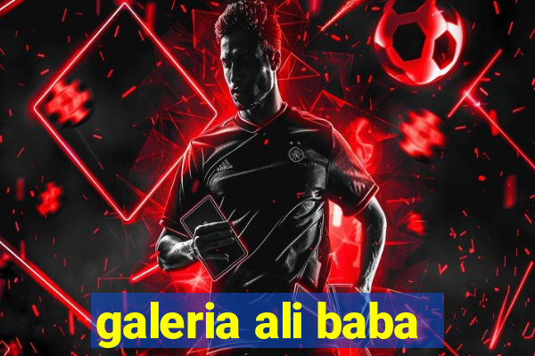 galeria ali baba