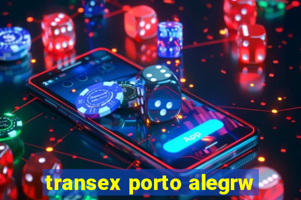 transex porto alegrw