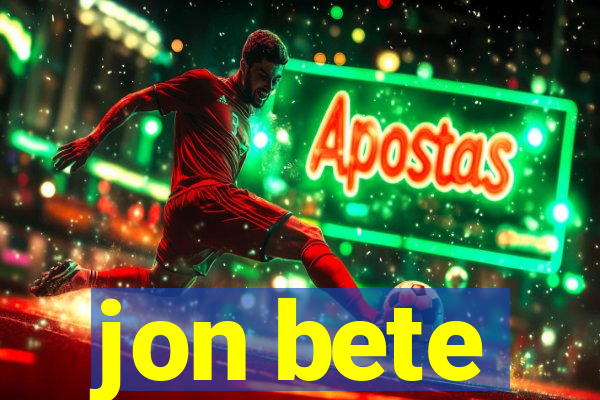 jon bete