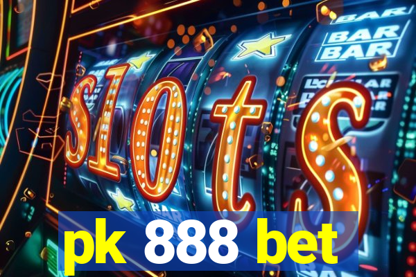 pk 888 bet