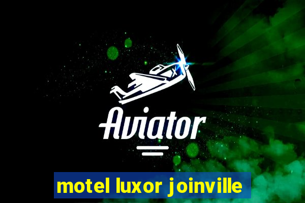 motel luxor joinville