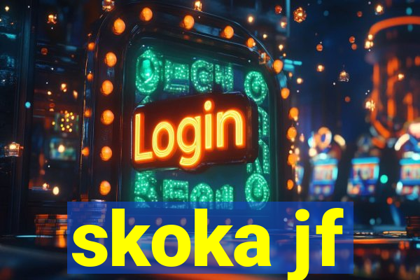 skoka jf