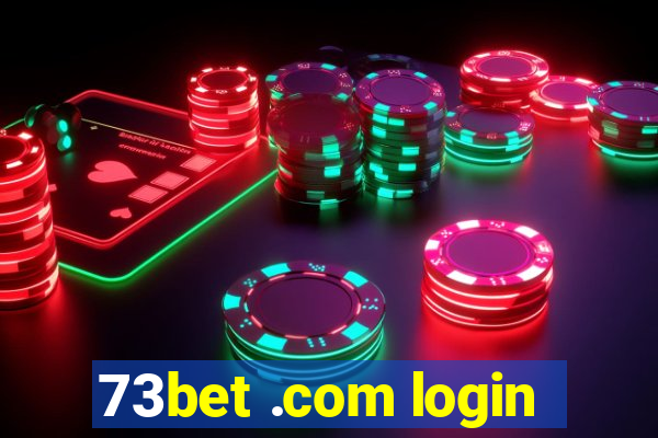 73bet .com login