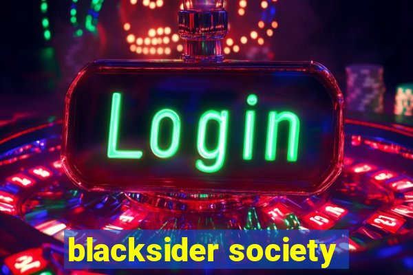 blacksider society