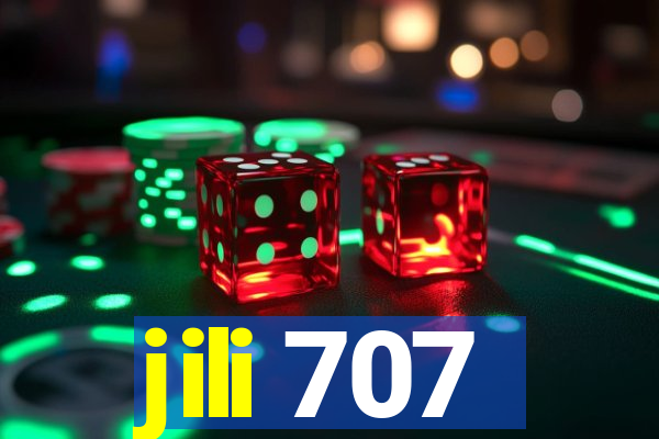 jili 707