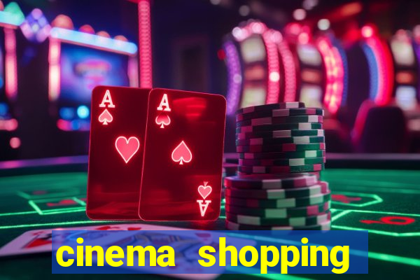 cinema shopping conquista sul