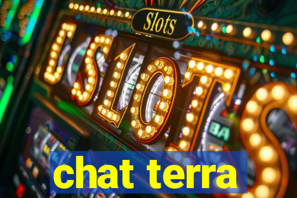 chat terra