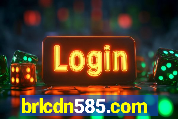 brlcdn585.com