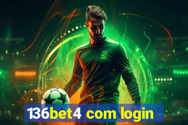 136bet4 com login