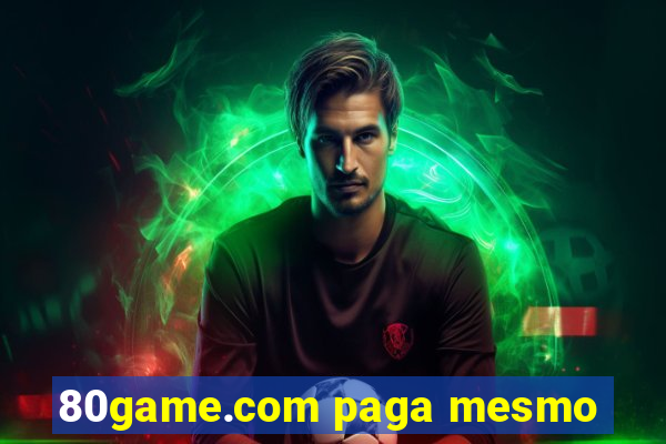 80game.com paga mesmo