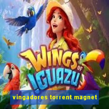 vingadores torrent magnet