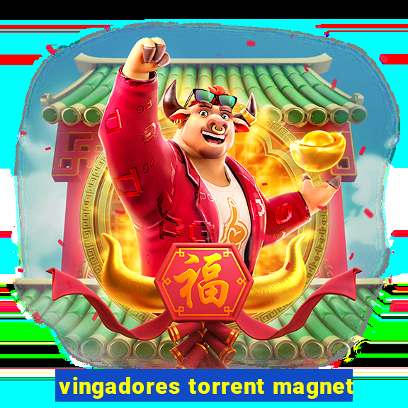 vingadores torrent magnet