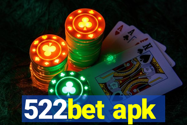 522bet apk