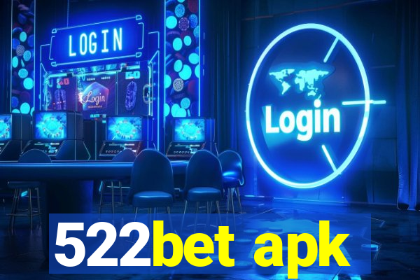 522bet apk