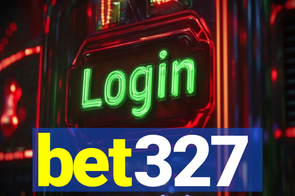 bet327