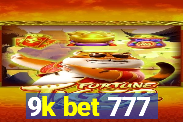 9k bet 777