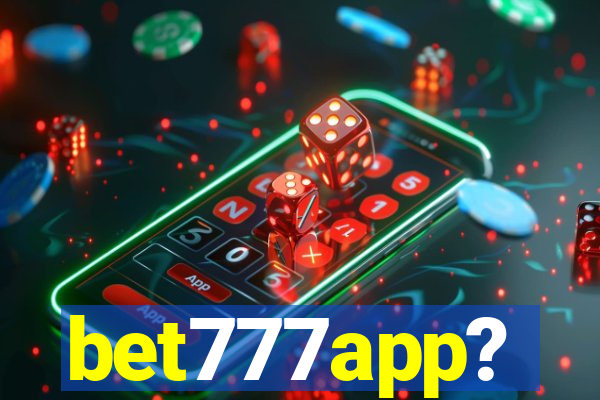 bet777app?