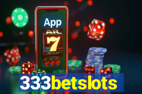 333betslots