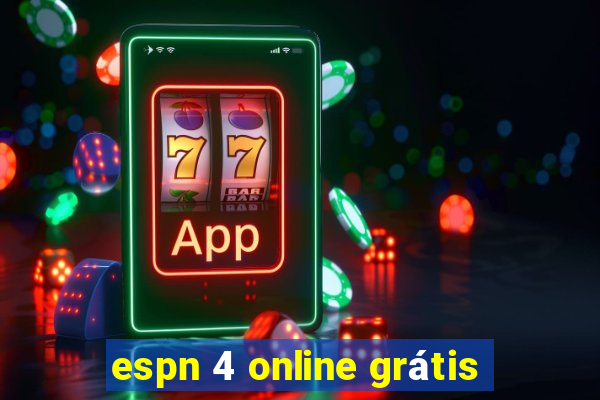 espn 4 online grátis