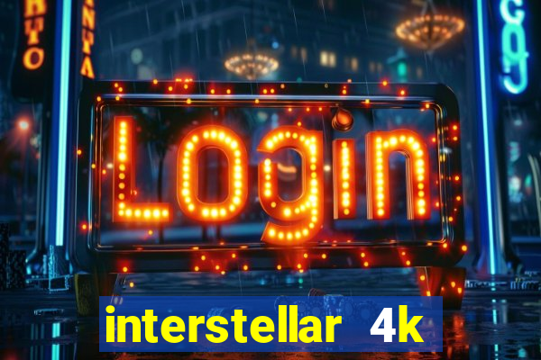 interstellar 4k 60fps download