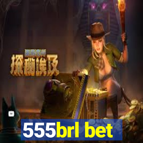 555brl bet