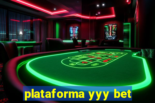 plataforma yyy bet