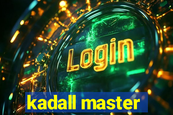 kadall master