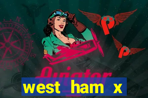 west ham x wolverhampton palpites